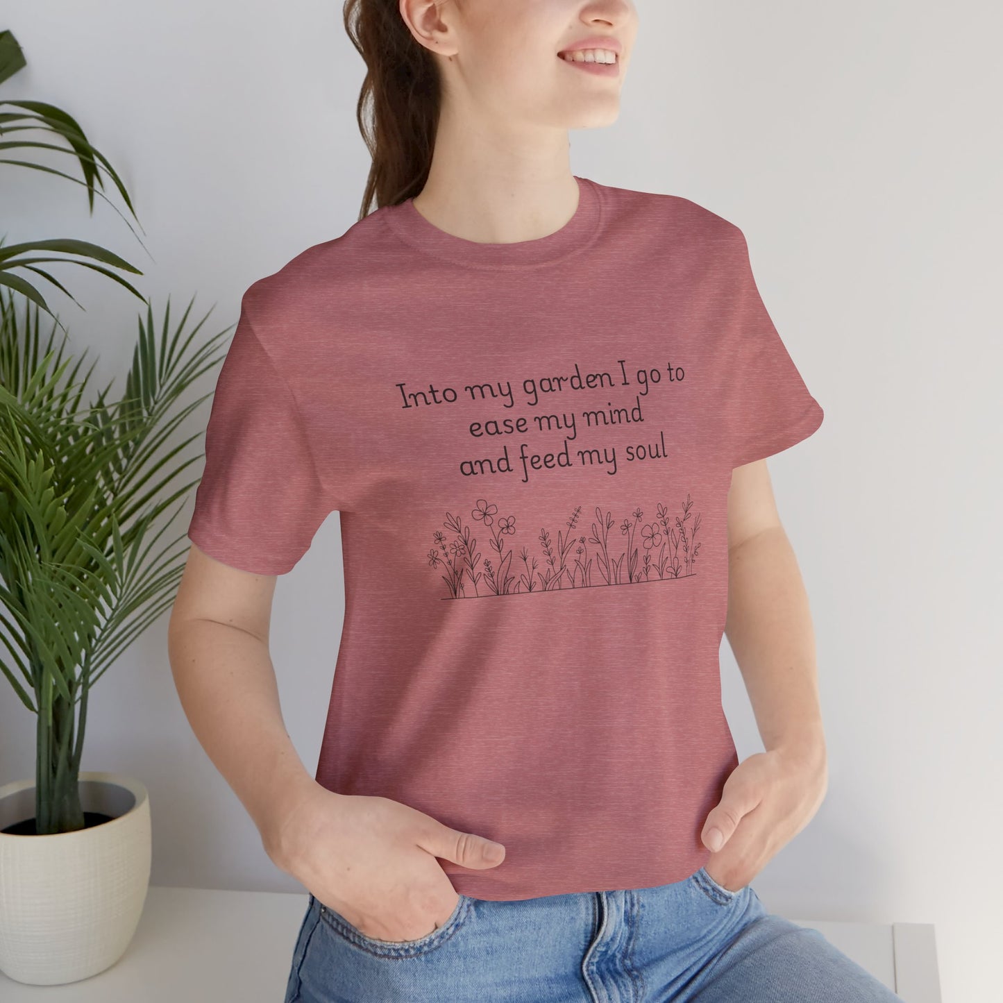 Into my garden I go - Unisex T Shirt