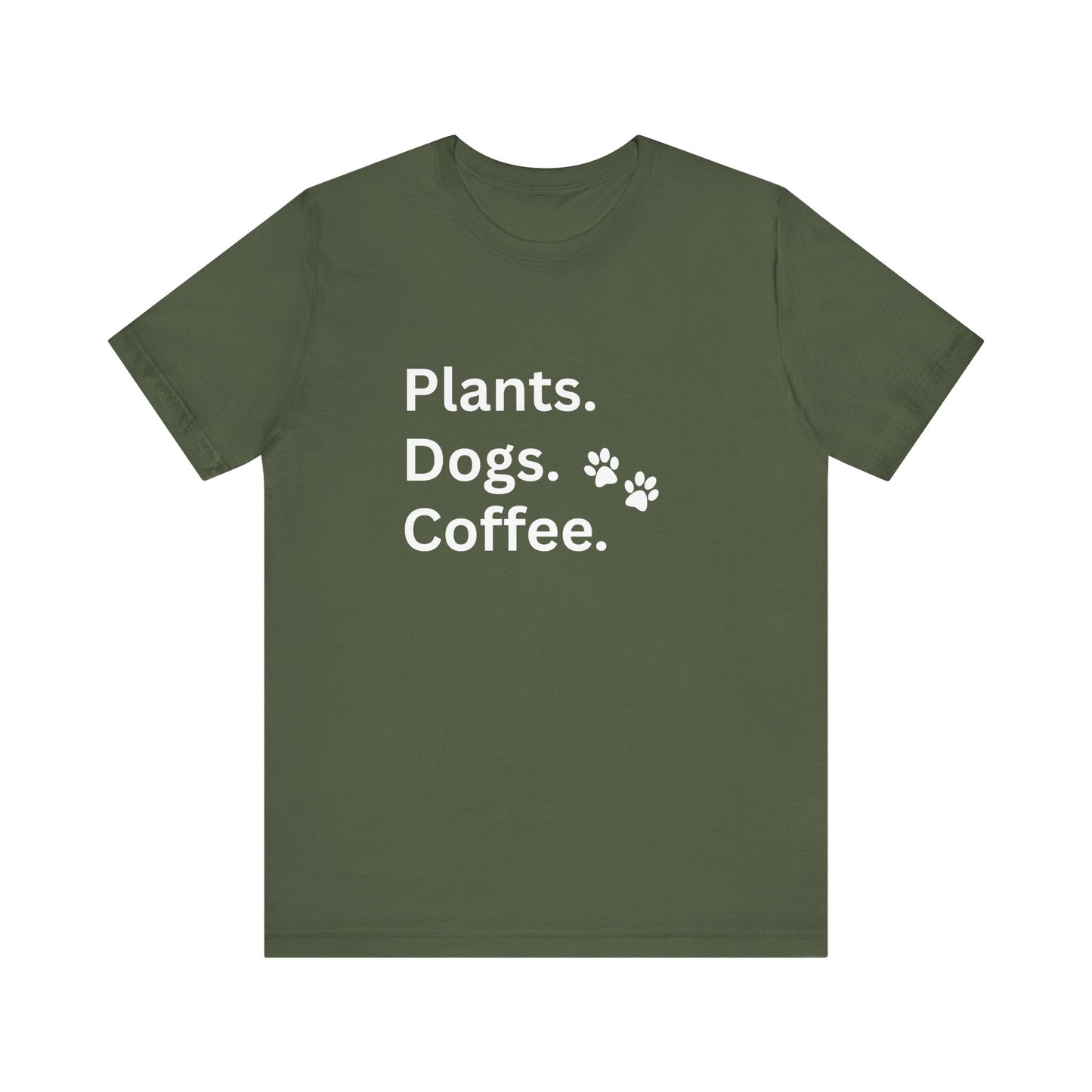 Plants, Dogs and Coffee - Unisex T-Shirt