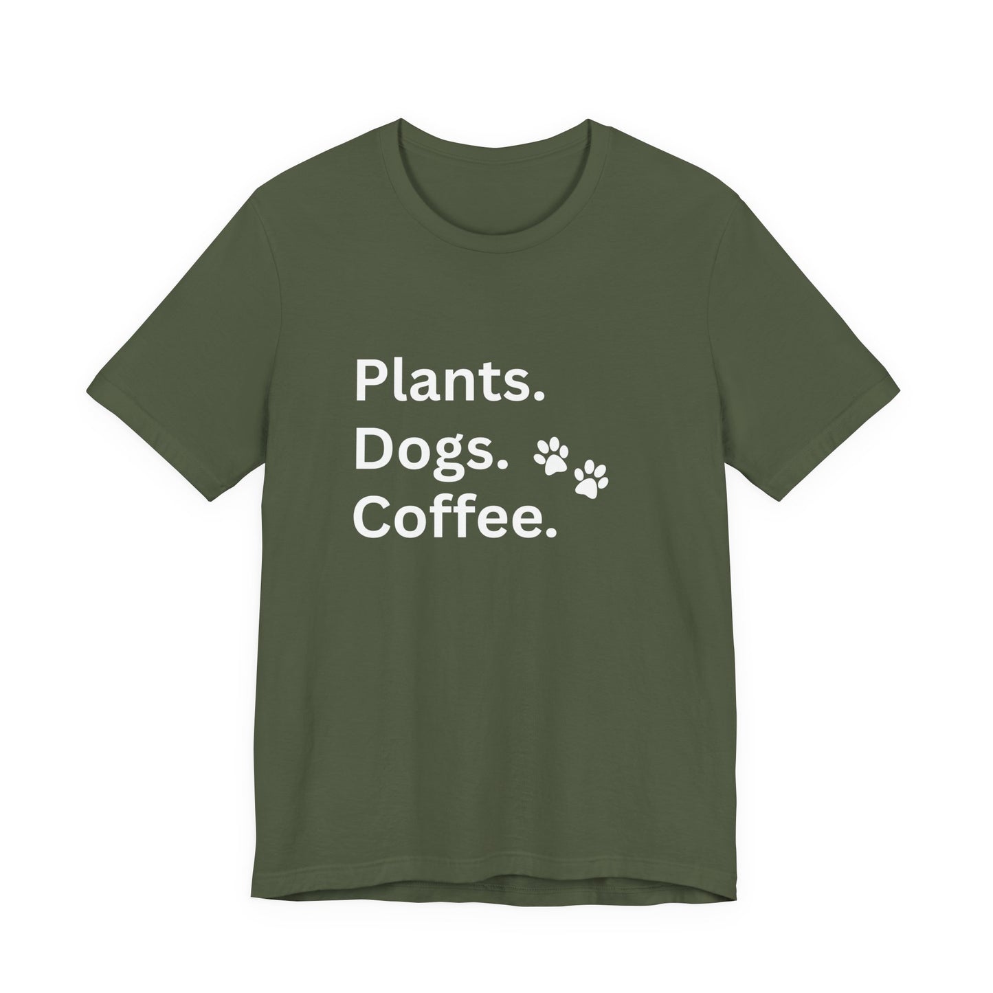 Plants, Dogs and Coffee - Unisex T-Shirt