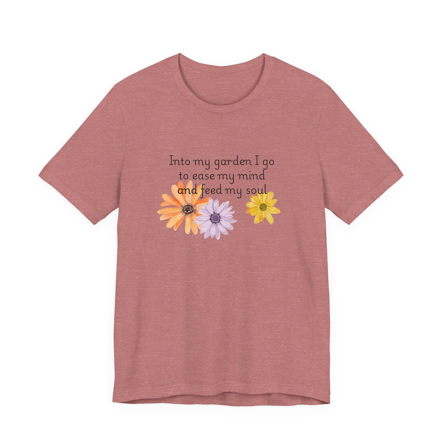 Into my garden I go - Unisex T Shirt
