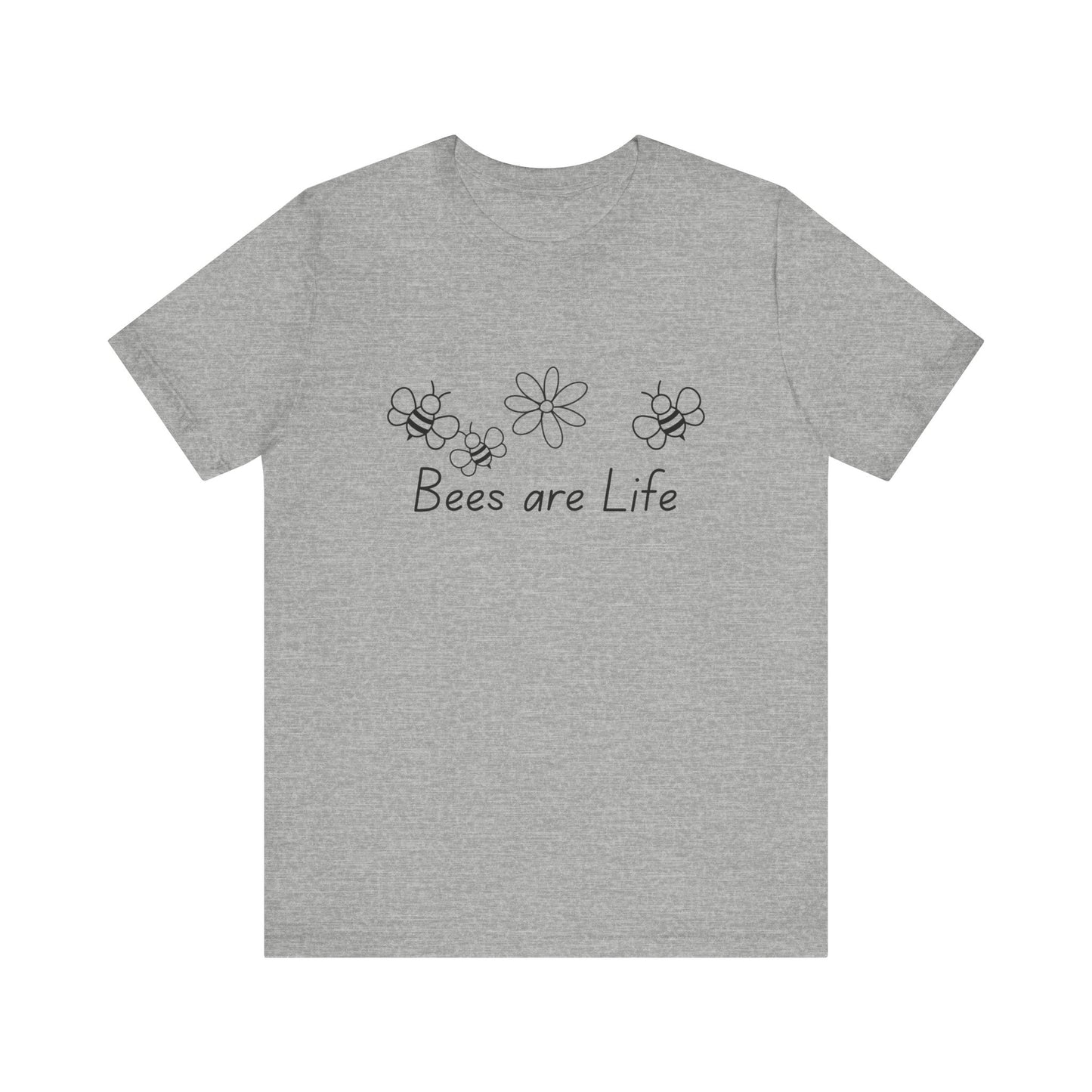 Bees are Life Stylish Unisex Tee