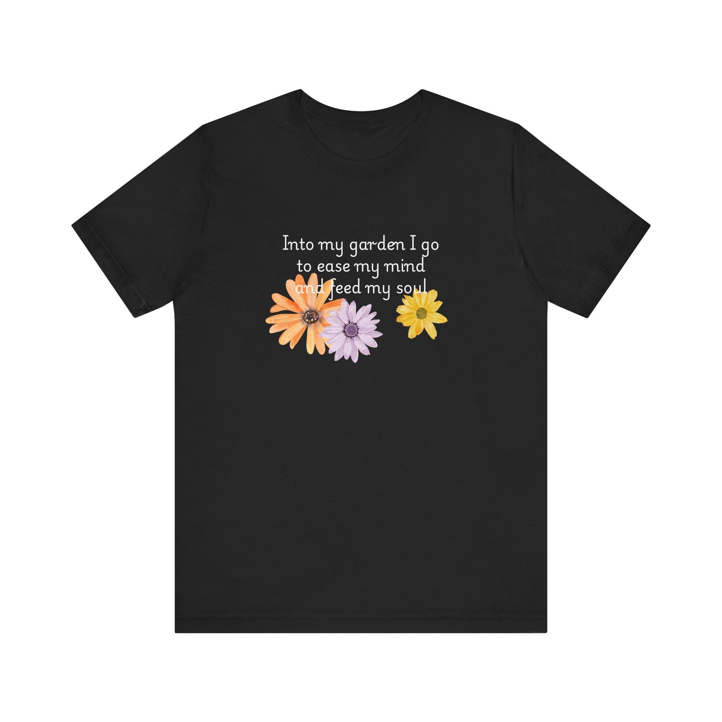 Into my garden I go - Unisex T Shirt