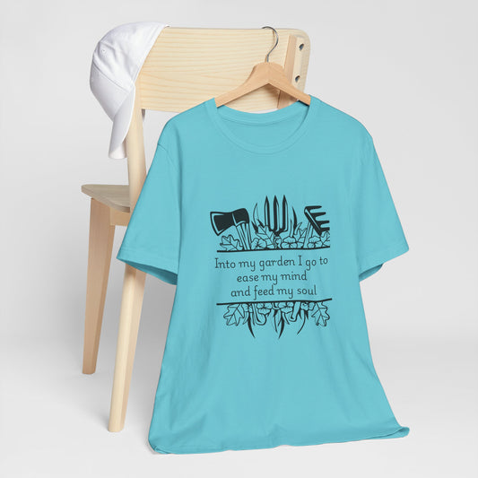 Into my garden I go - Unisex T Shirt