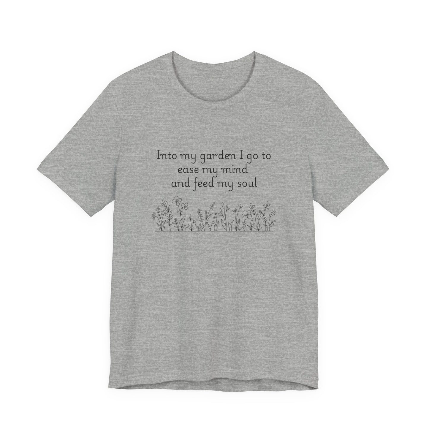 Into my garden I go - Unisex T Shirt
