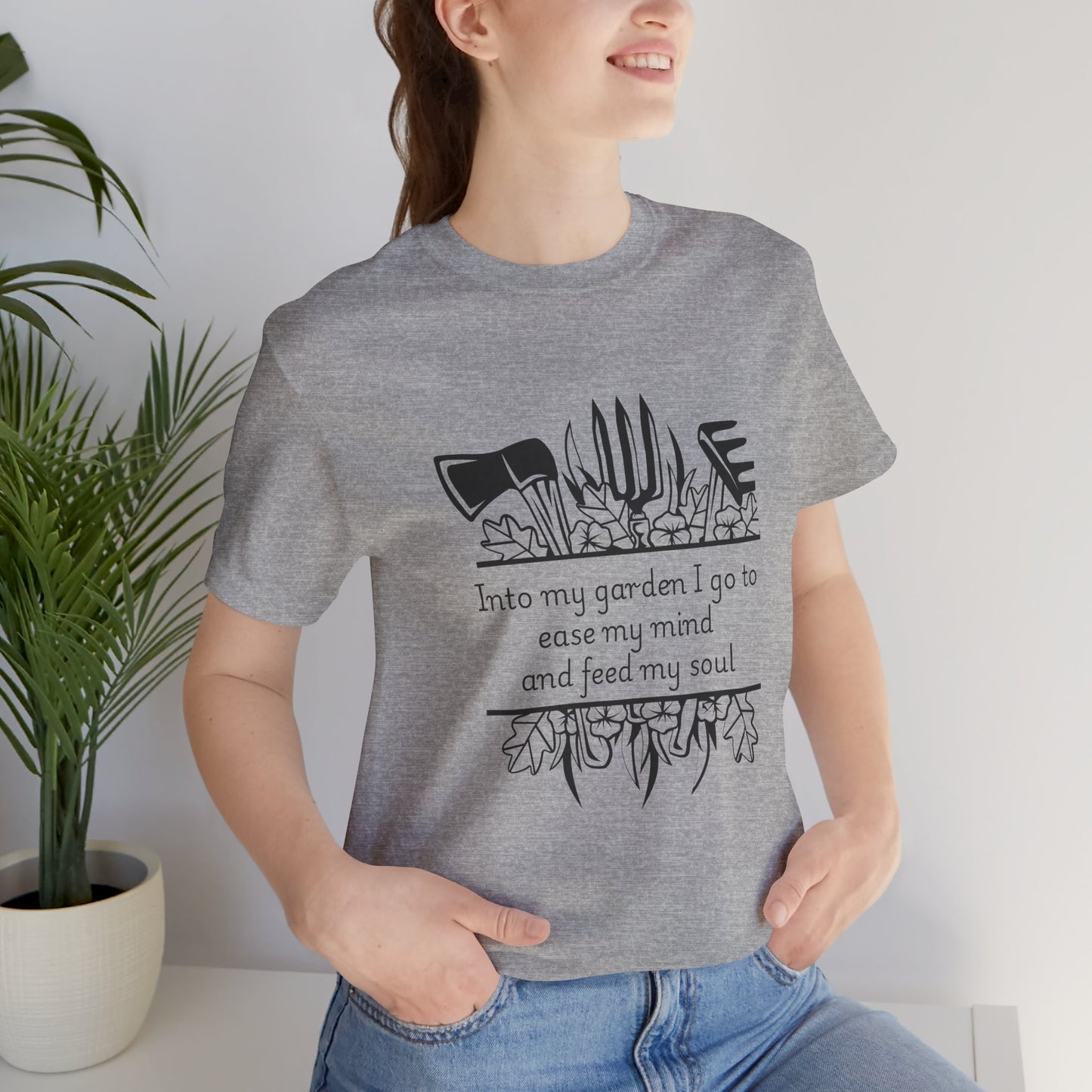 Into my garden I go - Unisex T Shirt