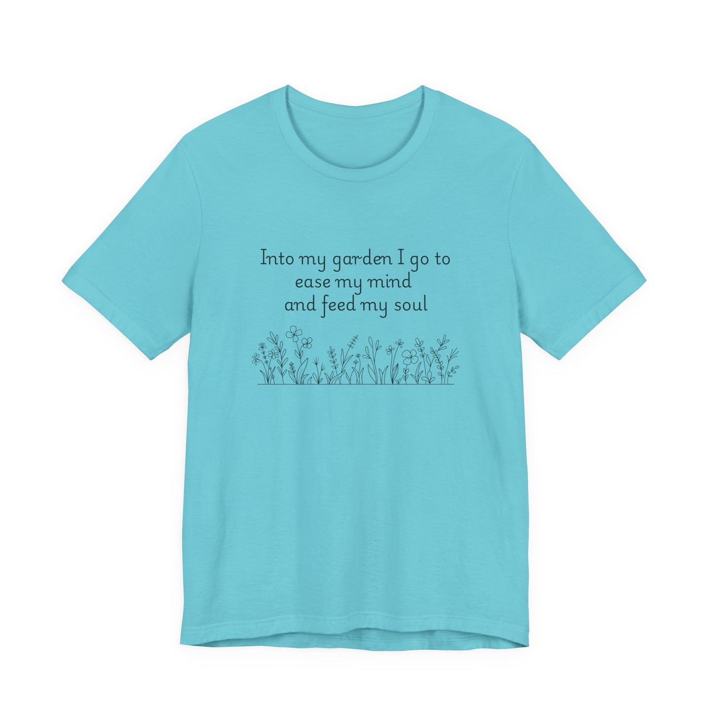 Into my garden I go - Unisex T Shirt