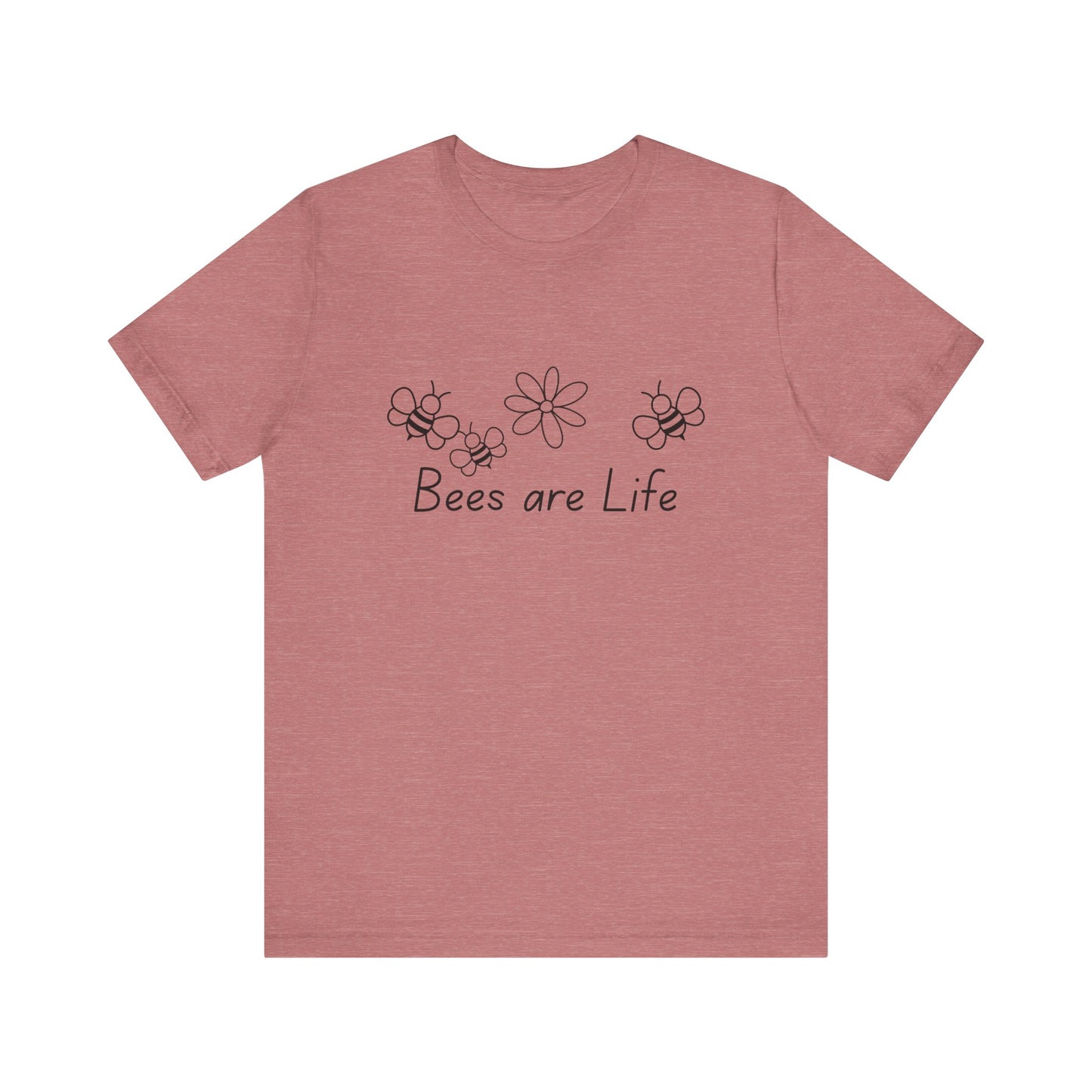 Bees are Life Stylish Unisex Tee