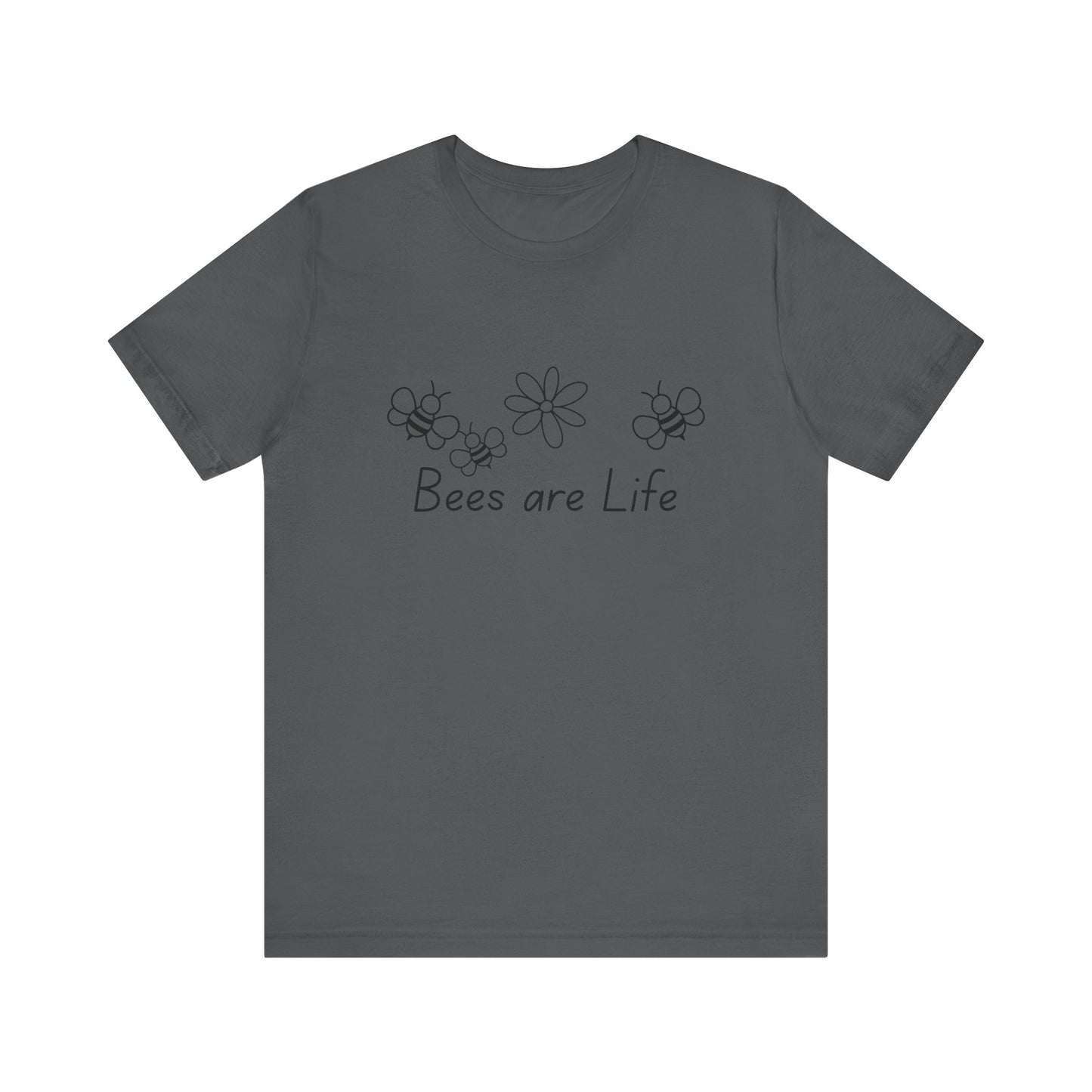 Bees are Life Stylish Unisex Tee