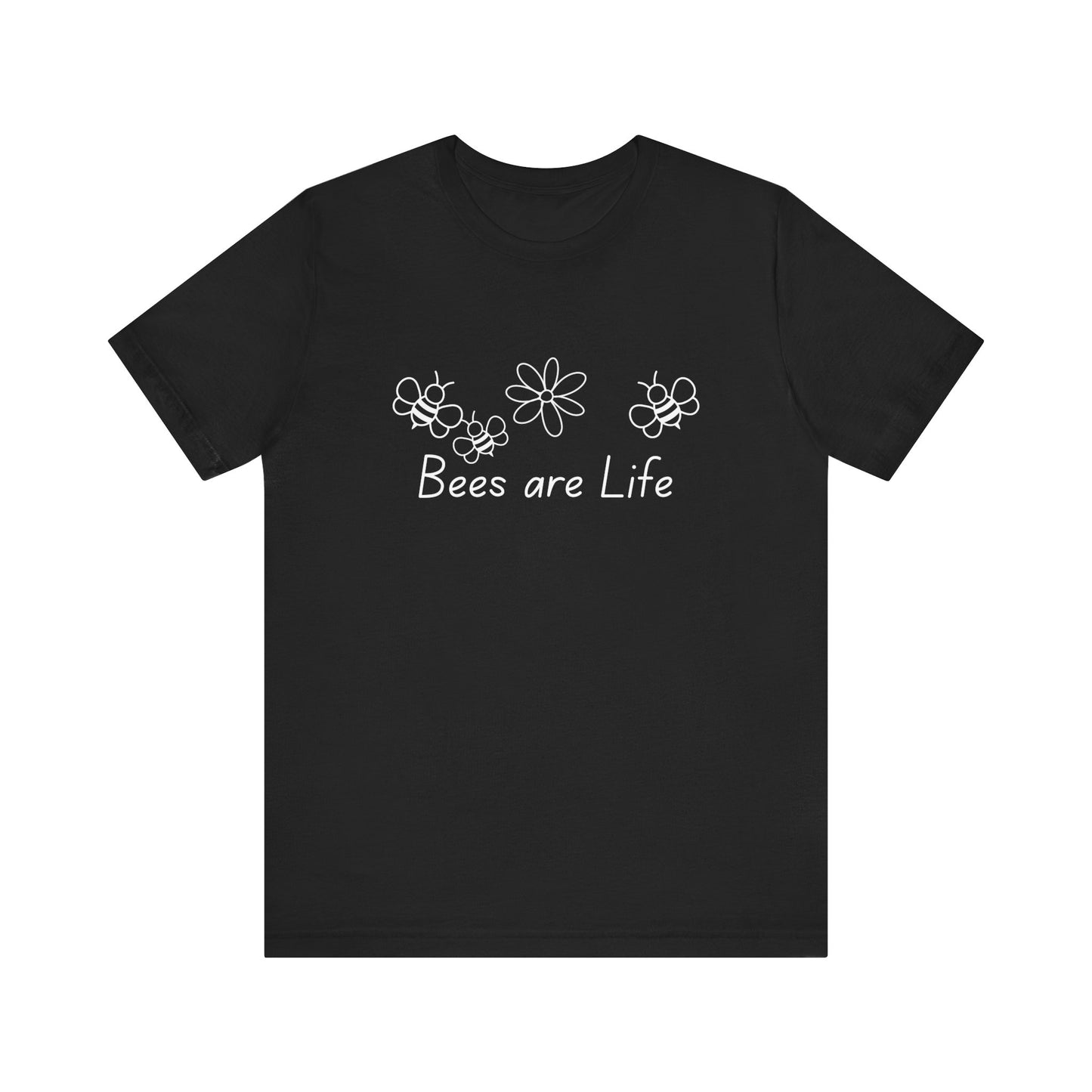 Bees are Life Stylish Unisex Tee